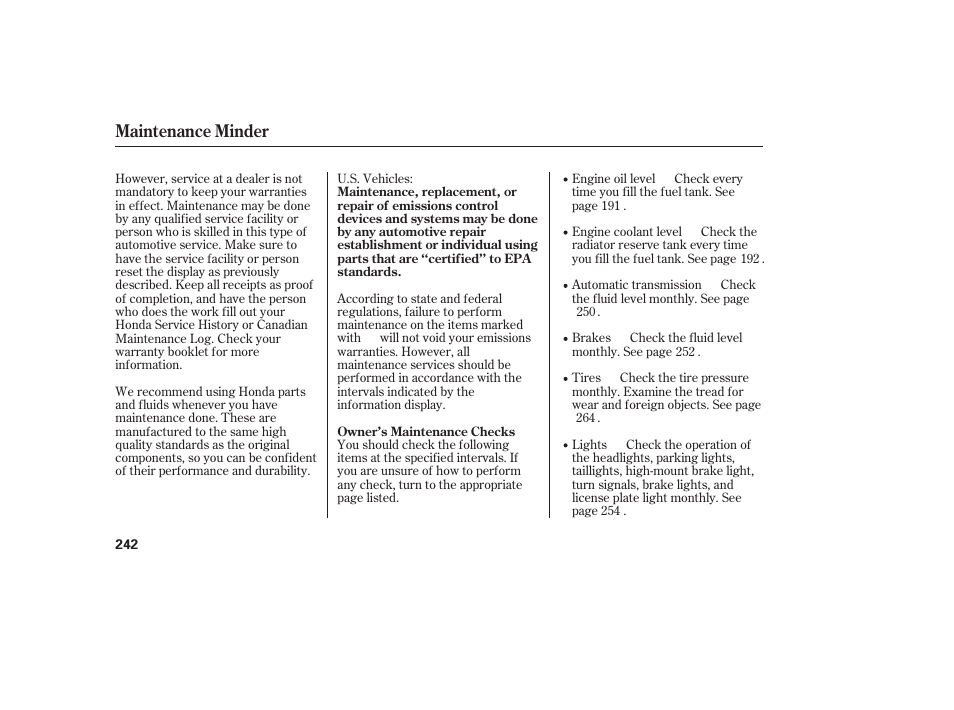 Maintenance minder | HONDA 00X31-S9V-6502 User Manual | Page 248 / 330