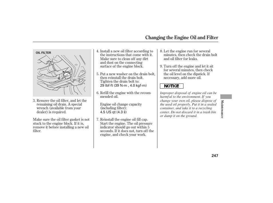 Changing the engine oil and filter | HONDA 00X31-S9V-6502 User Manual | Page 253 / 330