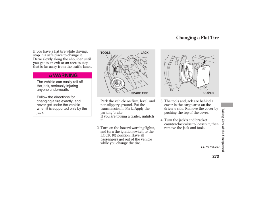 Changing a flat tire | HONDA 00X31-S9V-6502 User Manual | Page 279 / 330