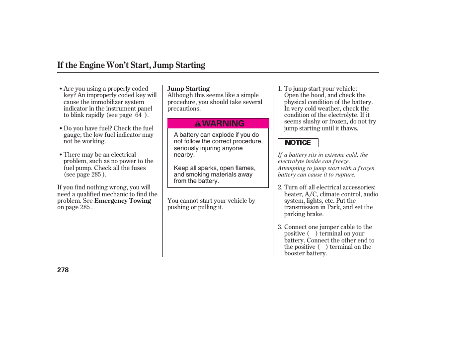 If the engine won’t start, jump starting | HONDA 00X31-S9V-6502 User Manual | Page 284 / 330