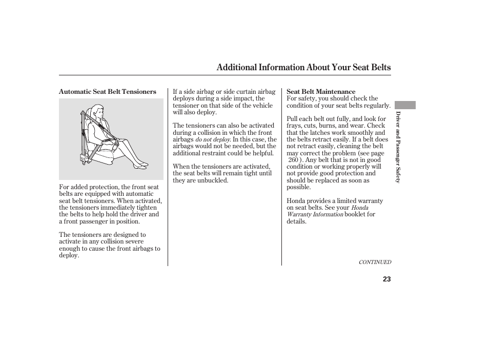 Additional information about your seat belts | HONDA 00X31-S9V-6502 User Manual | Page 29 / 330