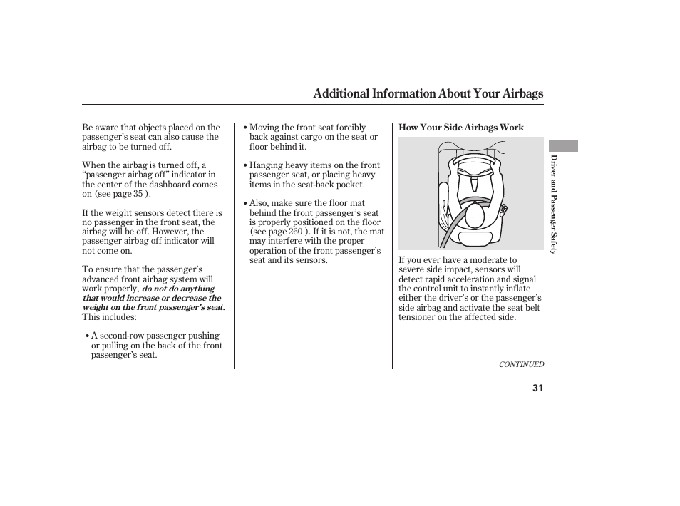 Additional information about your airbags | HONDA 00X31-S9V-6502 User Manual | Page 37 / 330