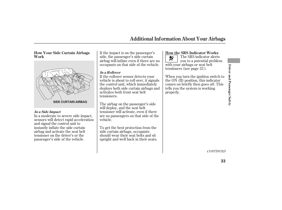 Additional information about your airbags | HONDA 00X31-S9V-6502 User Manual | Page 39 / 330