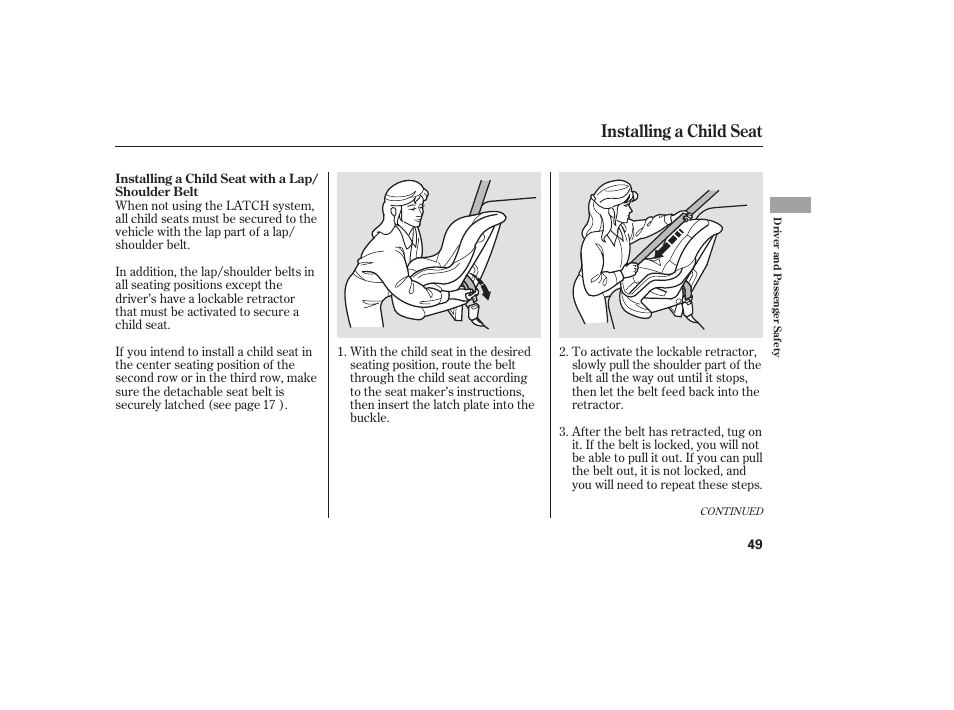 Installing a child seat | HONDA 00X31-S9V-6502 User Manual | Page 55 / 330