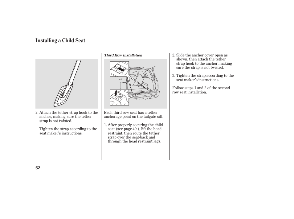 Installing a child seat | HONDA 00X31-S9V-6502 User Manual | Page 58 / 330