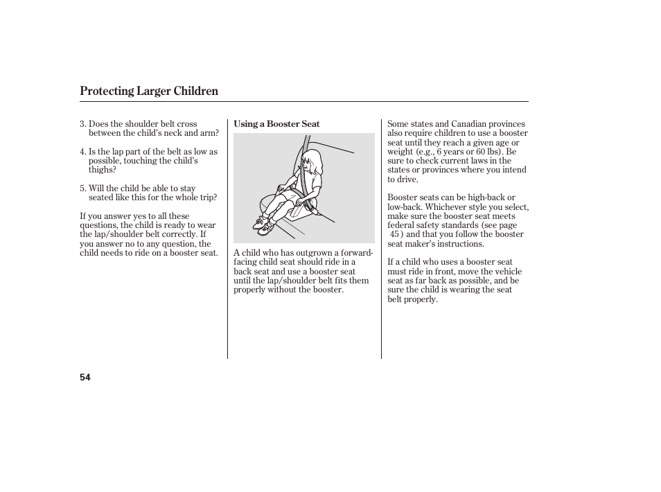 Protecting larger children | HONDA 00X31-S9V-6502 User Manual | Page 60 / 330