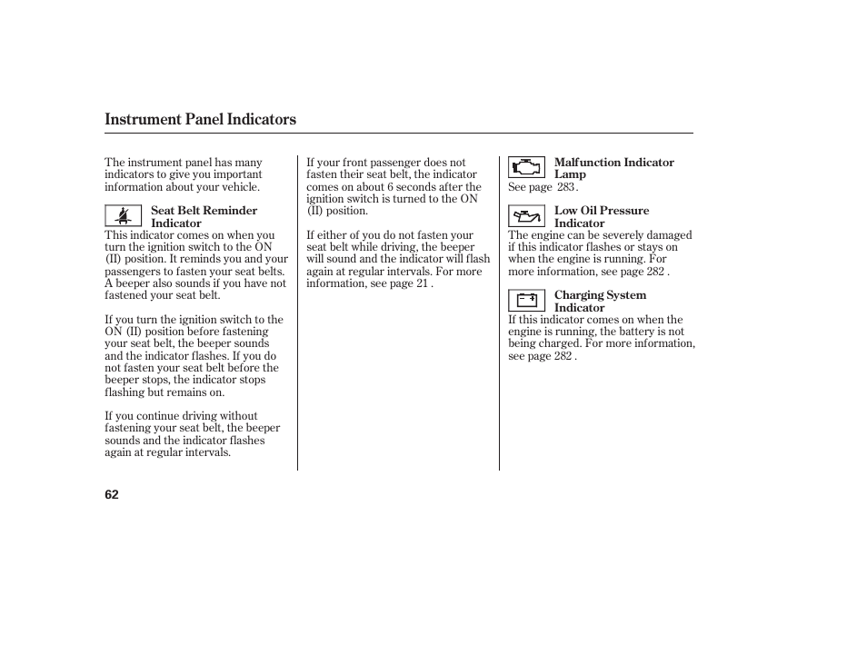 Instrument panel indicators | HONDA 00X31-S9V-6502 User Manual | Page 68 / 330