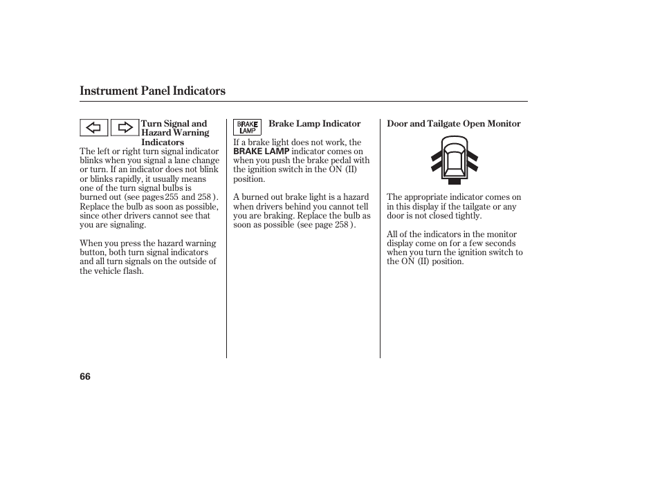 Instrument panel indicators | HONDA 00X31-S9V-6502 User Manual | Page 72 / 330