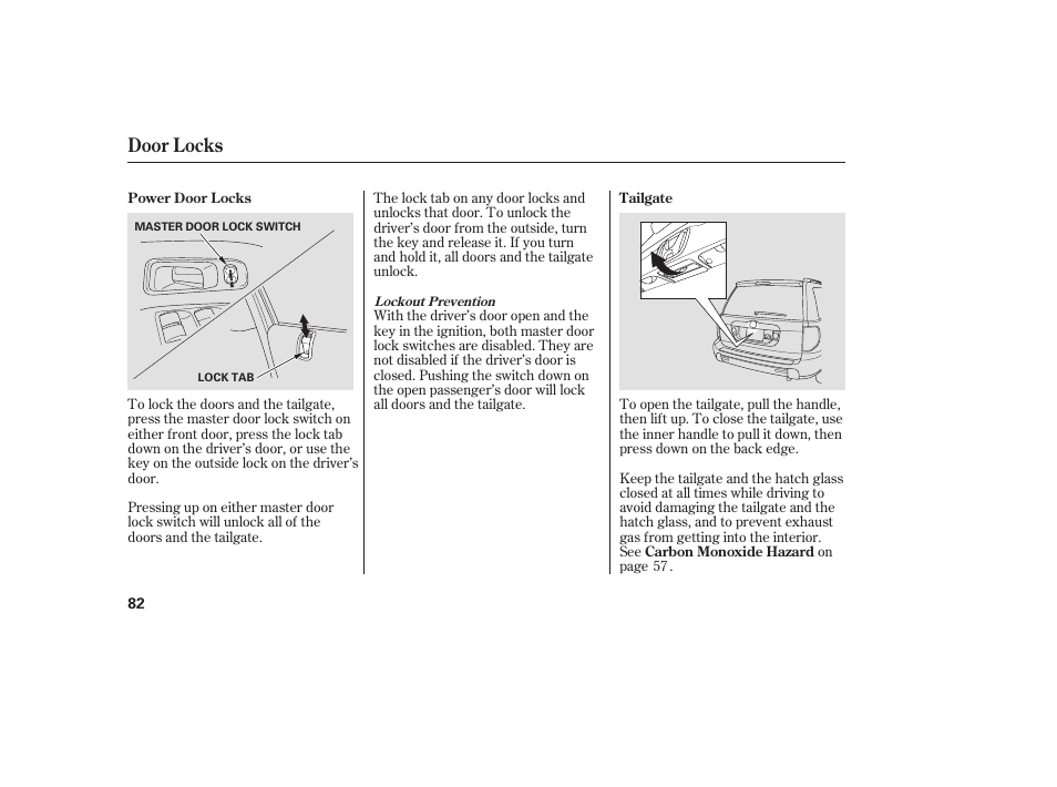 Door locks | HONDA 00X31-S9V-6502 User Manual | Page 88 / 330