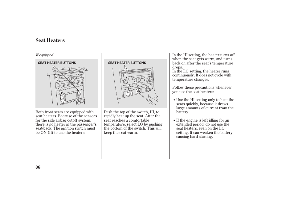 Seat heaters | HONDA 00X31-S9V-6502 User Manual | Page 92 / 330