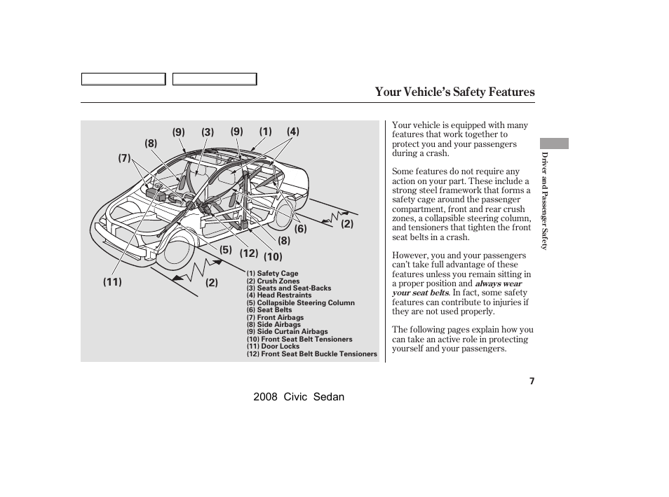 Your vehicle’s safety features | HONDA 2008 Civic Sedan User Manual | Page 10 / 324