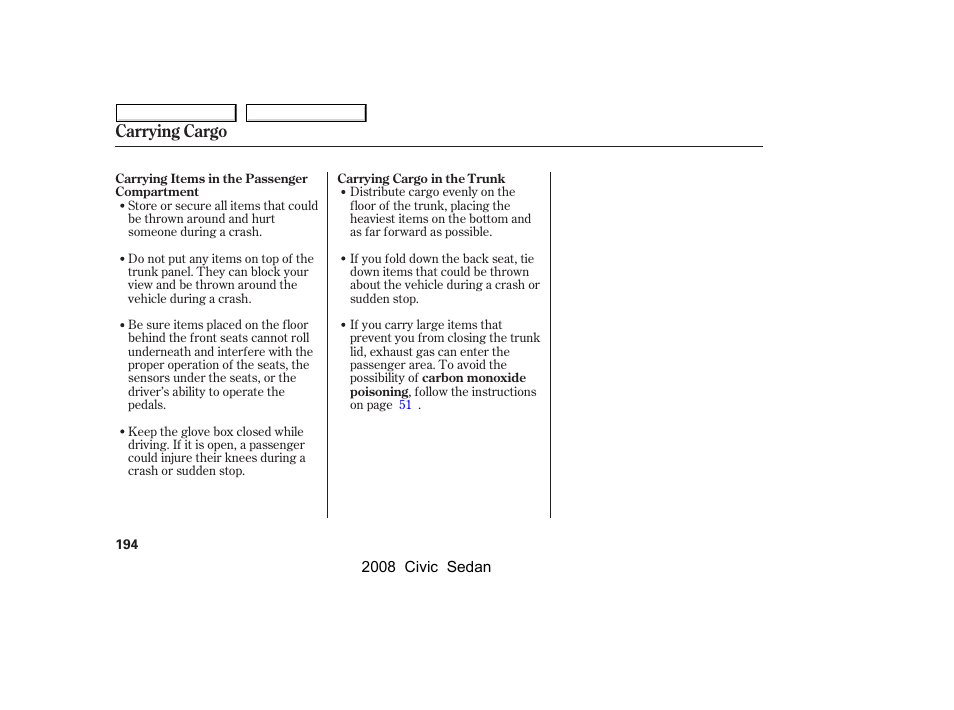 Carrying cargo | HONDA 2008 Civic Sedan User Manual | Page 197 / 324