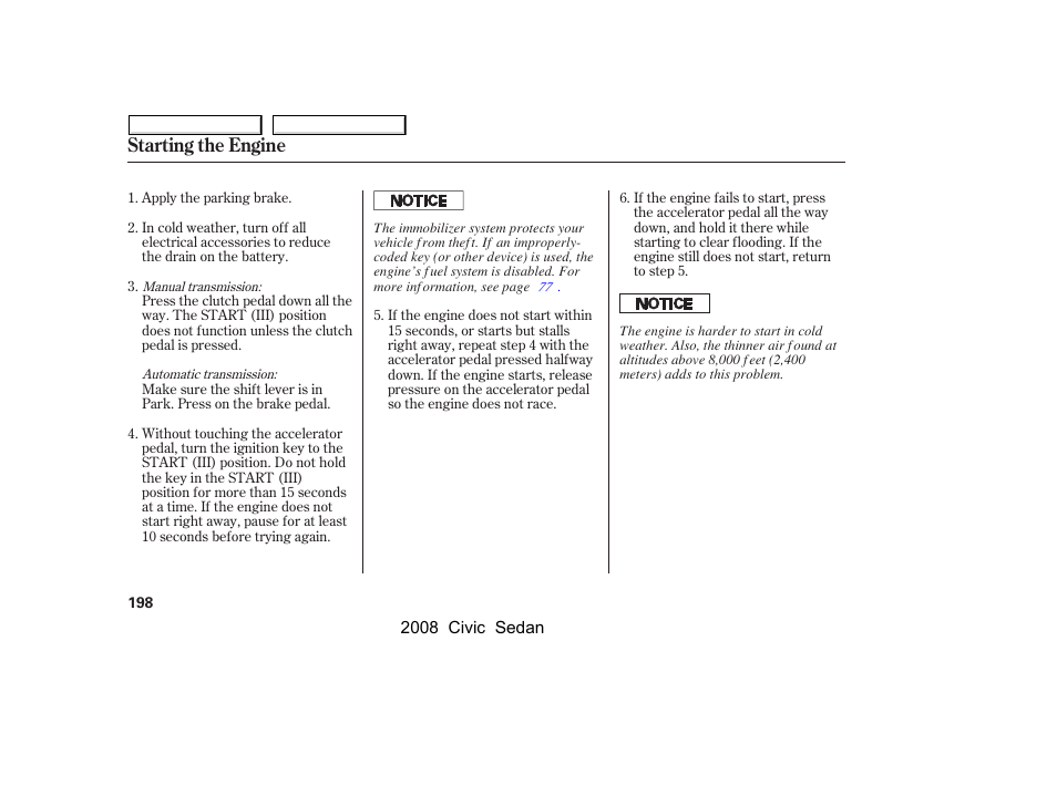 Starting the engine | HONDA 2008 Civic Sedan User Manual | Page 201 / 324