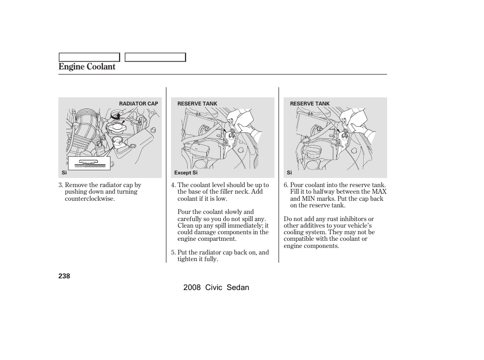 Engine coolant | HONDA 2008 Civic Sedan User Manual | Page 241 / 324