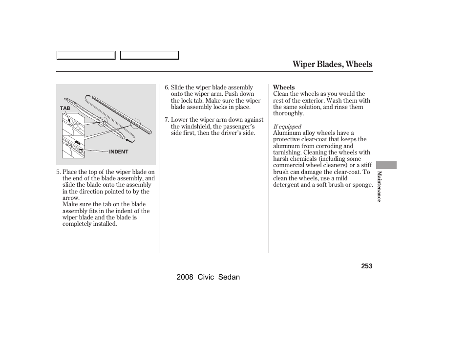 Wiper blades, wheels | HONDA 2008 Civic Sedan User Manual | Page 256 / 324