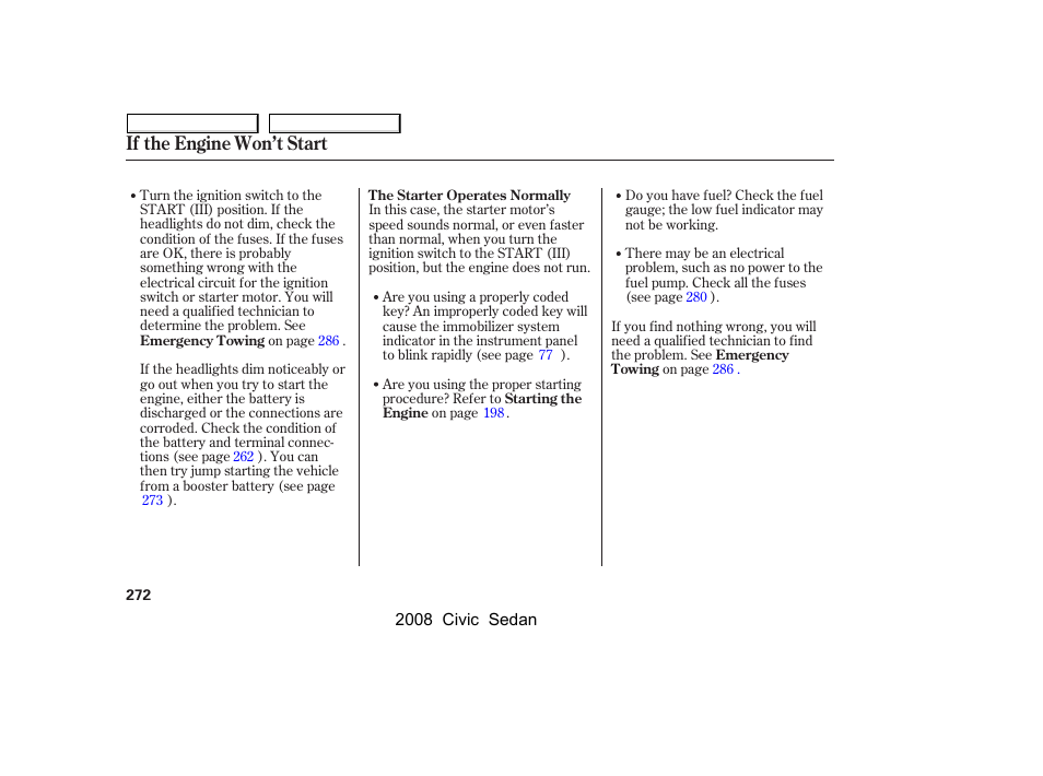 If the engine won’t start | HONDA 2008 Civic Sedan User Manual | Page 275 / 324