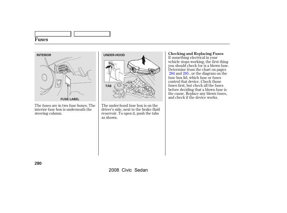 Fuses | HONDA 2008 Civic Sedan User Manual | Page 283 / 324