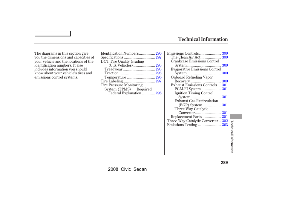 Technical information | HONDA 2008 Civic Sedan User Manual | Page 292 / 324