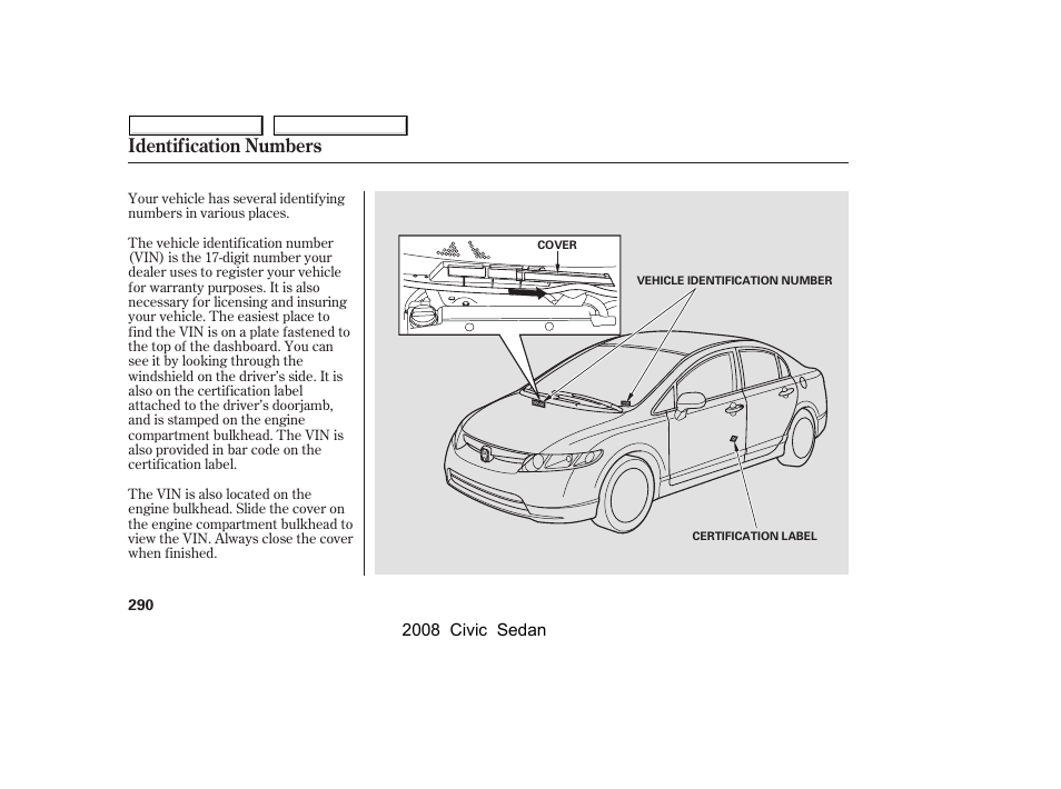 Identification numbers | HONDA 2008 Civic Sedan User Manual | Page 293 / 324