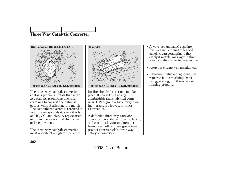 Three way catalytic converter | HONDA 2008 Civic Sedan User Manual | Page 305 / 324