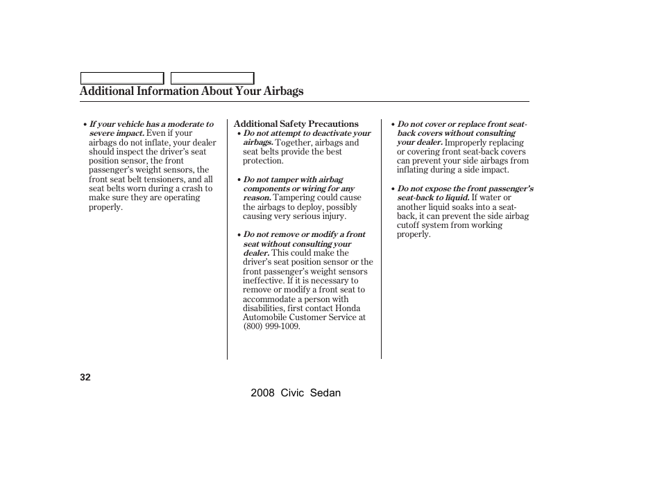 Additional information about your airbags | HONDA 2008 Civic Sedan User Manual | Page 35 / 324