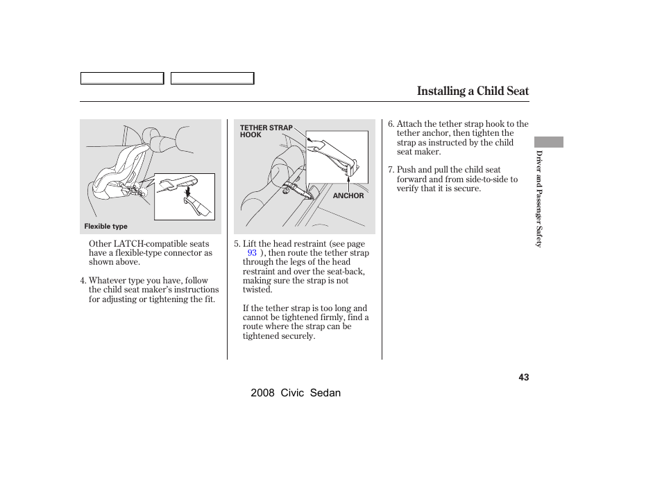 Installing a child seat, 2008 civic sedan | HONDA 2008 Civic Sedan User Manual | Page 46 / 324