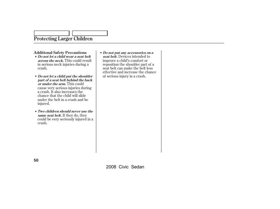 Protecting larger children | HONDA 2008 Civic Sedan User Manual | Page 53 / 324