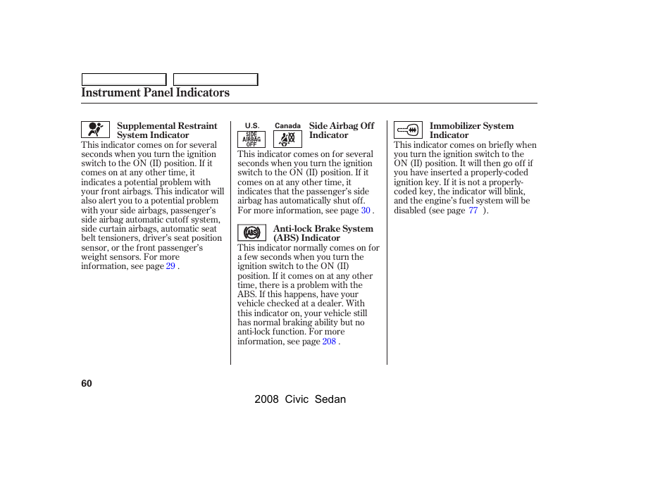 Instrument panel indicators | HONDA 2008 Civic Sedan User Manual | Page 63 / 324