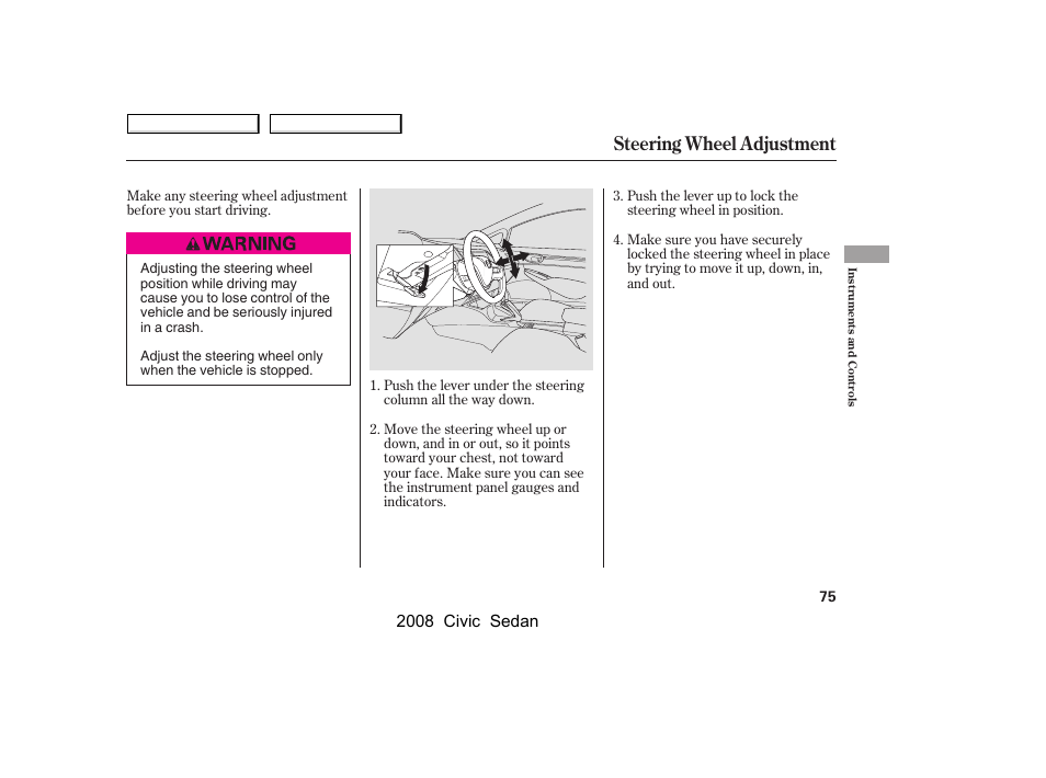 Steering wheel adjustment, 2008 civic sedan | HONDA 2008 Civic Sedan User Manual | Page 78 / 324