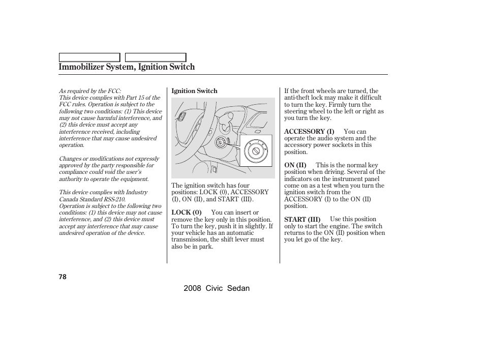 Immobilizer system, ignition switch | HONDA 2008 Civic Sedan User Manual | Page 81 / 324