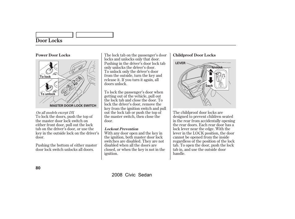 Door locks | HONDA 2008 Civic Sedan User Manual | Page 83 / 324