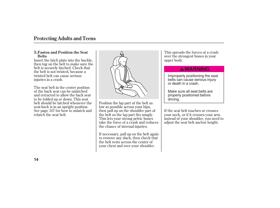 Protecting adults and teens | HONDA 2008 User Manual | Page 20 / 374