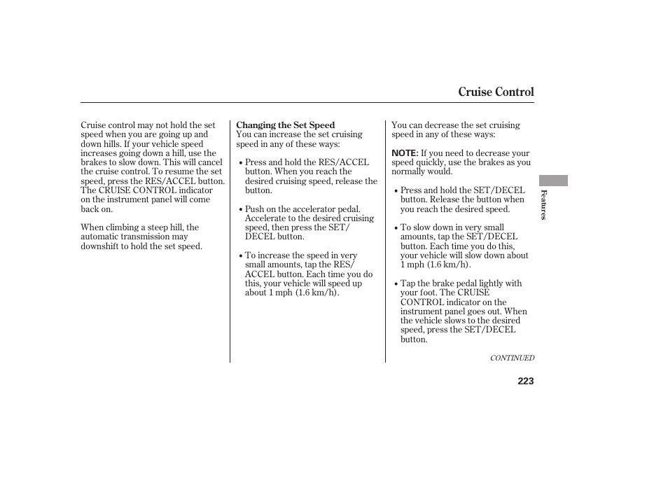 Cruise control | HONDA 2008 User Manual | Page 229 / 374