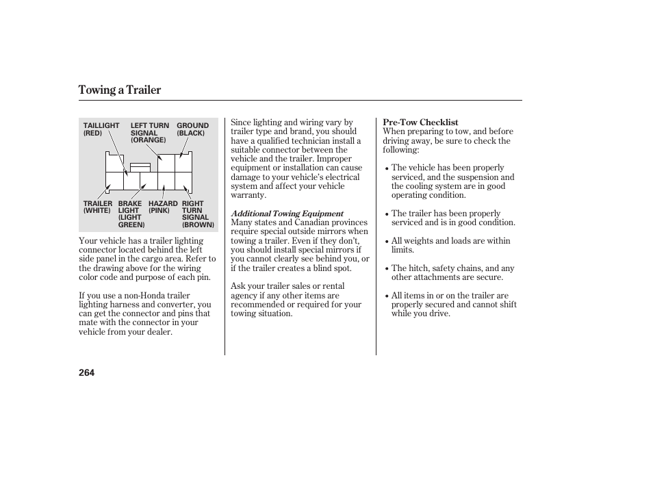 Towing a trailer | HONDA 2008 User Manual | Page 270 / 374