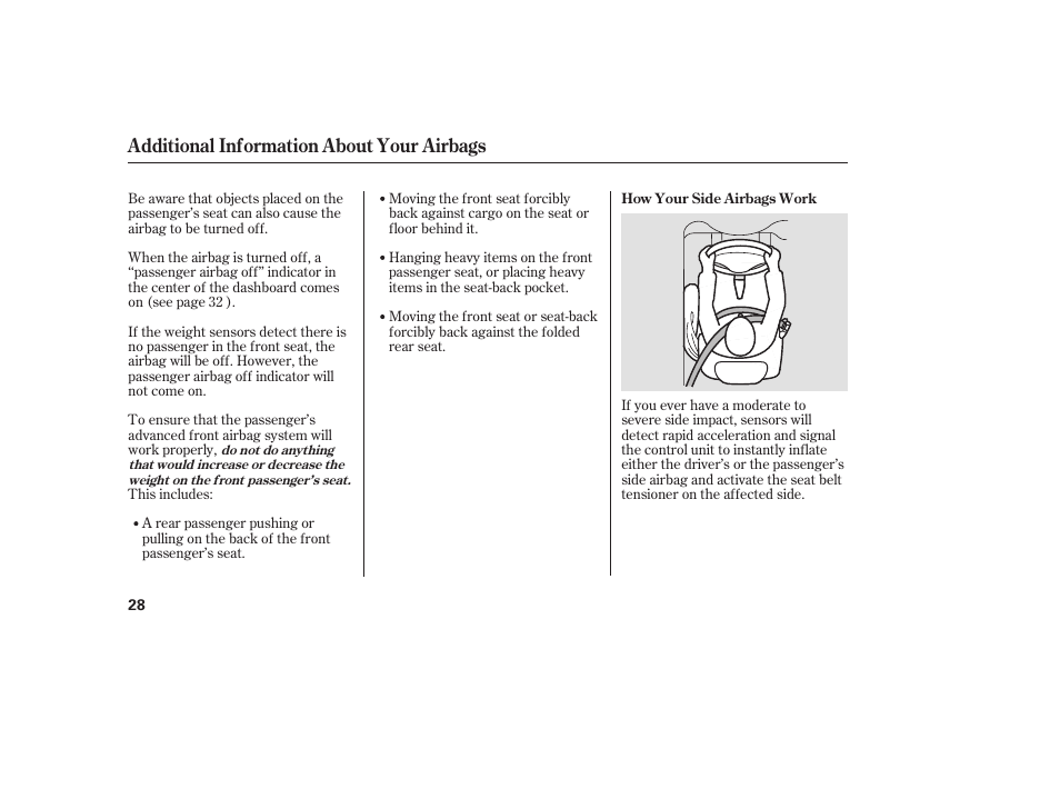 Additional information about your airbags | HONDA 2008 User Manual | Page 34 / 374
