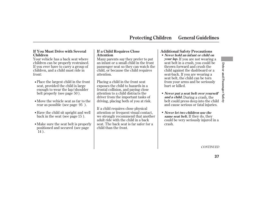 Protecting children general guidelines | HONDA 2008 User Manual | Page 43 / 374