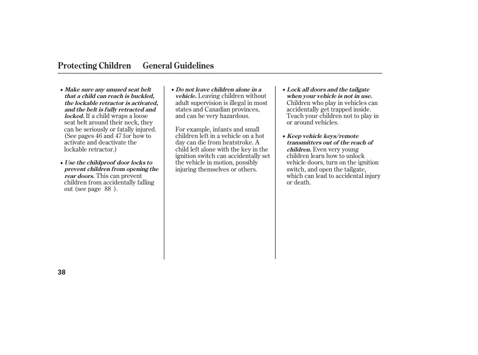 Protecting children general guidelines | HONDA 2008 User Manual | Page 44 / 374