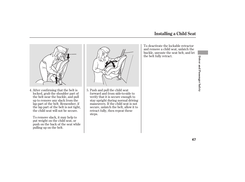 Installing a child seat | HONDA 2008 User Manual | Page 53 / 374