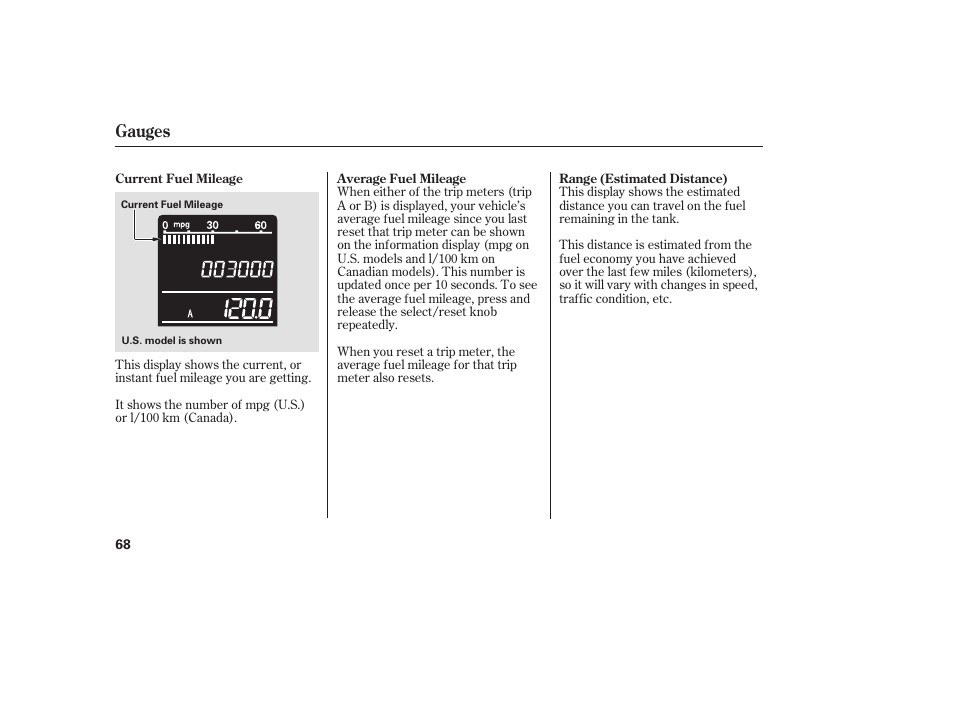 Gauges | HONDA 2008 User Manual | Page 74 / 374