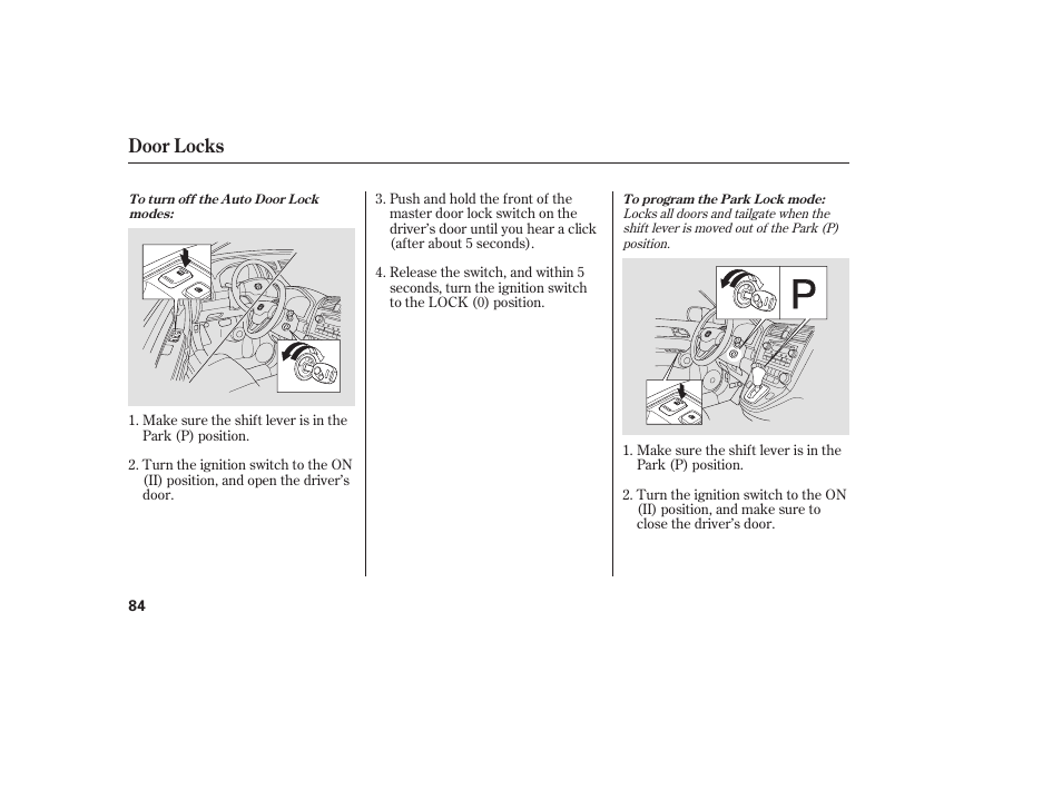 Door locks | HONDA 2008 User Manual | Page 90 / 374