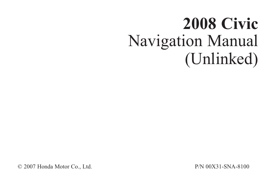 HONDA 2008 Civic Navigation User Manual | 145 pages