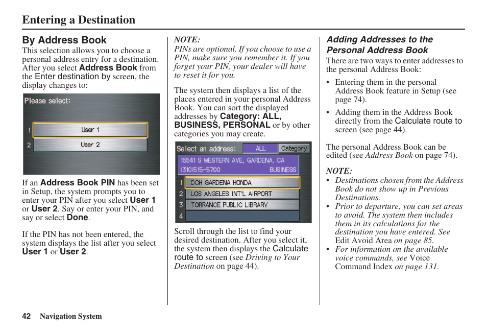 Entering a destination | HONDA 2008 Civic Navigation User Manual | Page 43 / 145