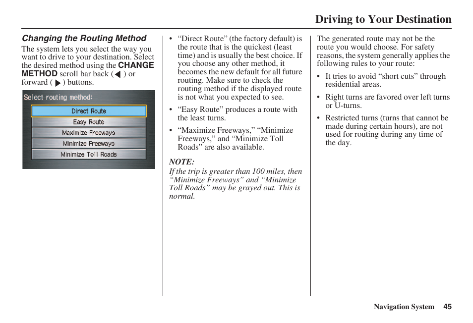 Driving to your destination | HONDA 2008 Civic Navigation User Manual | Page 46 / 145