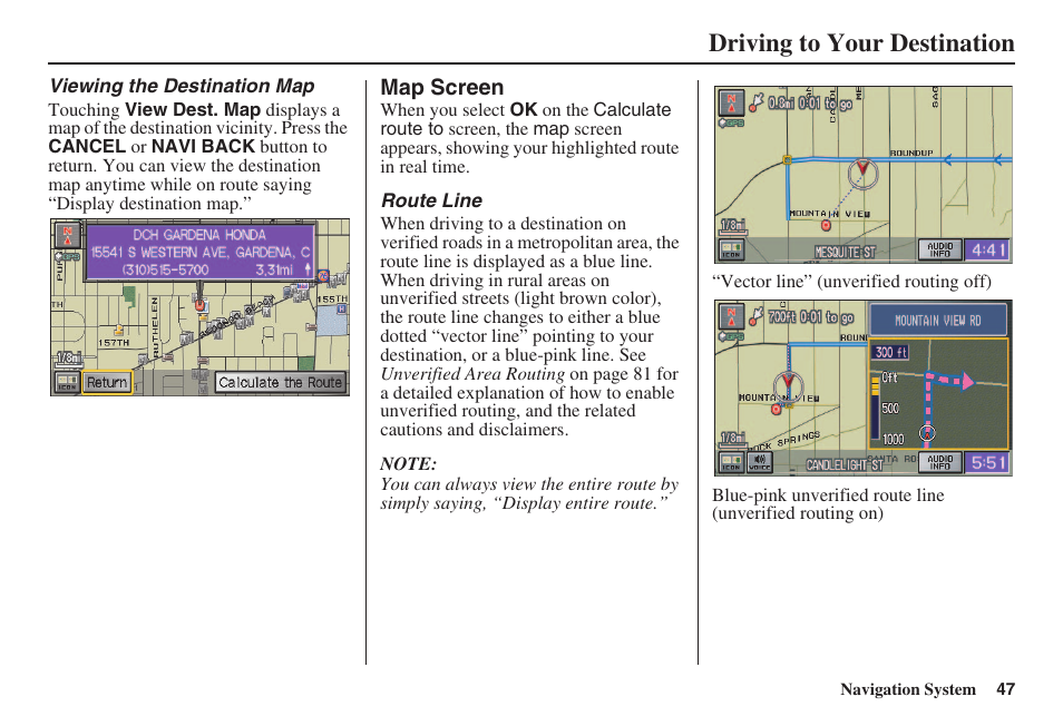 Driving to your destination | HONDA 2008 Civic Navigation User Manual | Page 48 / 145