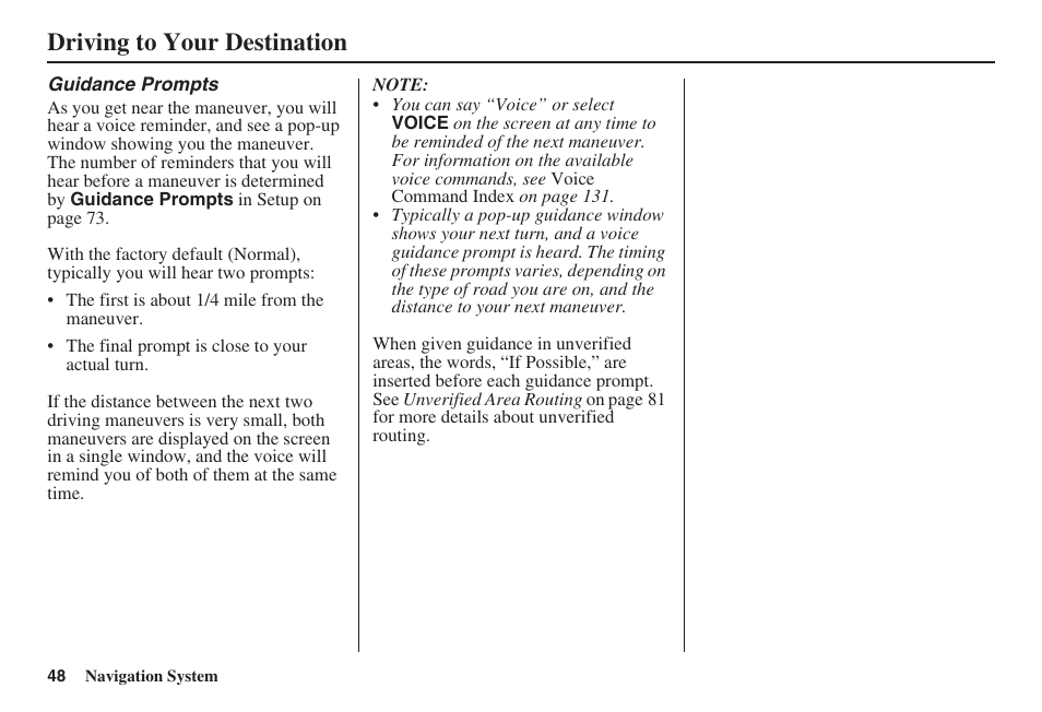 Driving to your destination | HONDA 2008 Civic Navigation User Manual | Page 49 / 145