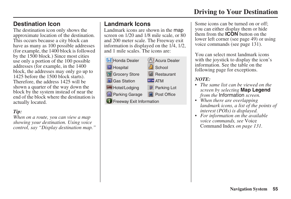 Driving to your destination, Destination icon, Landmark icons | HONDA 2008 Civic Navigation User Manual | Page 56 / 145