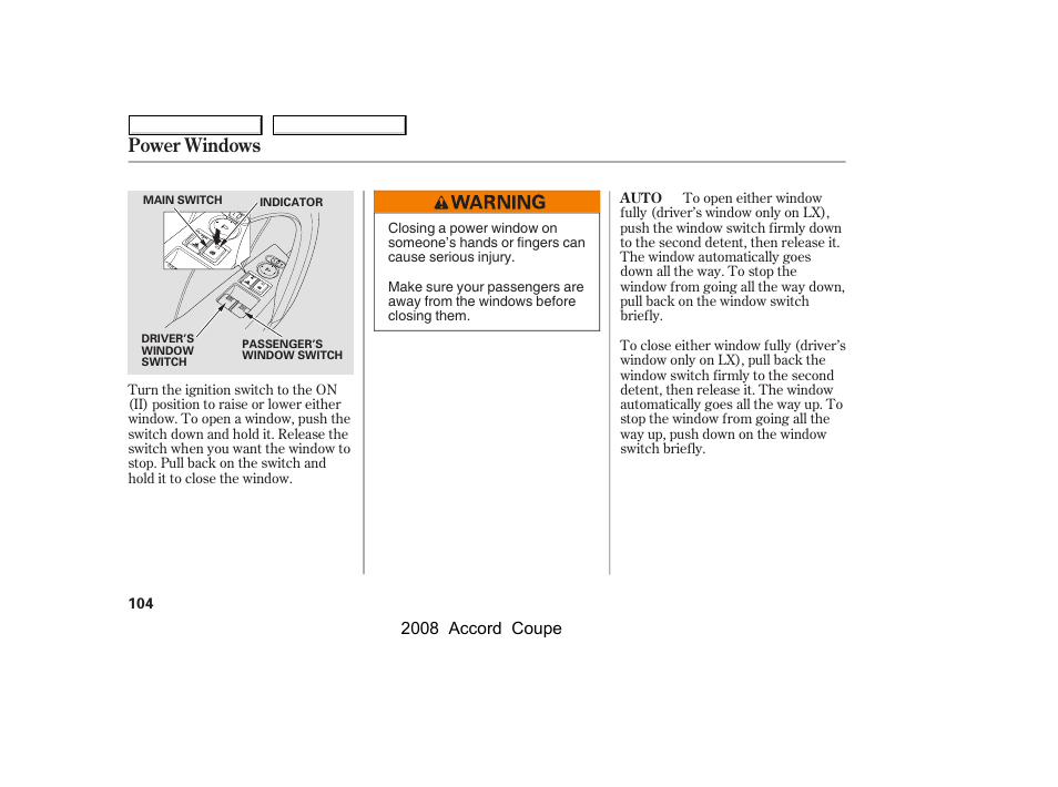 Power windows | HONDA 2008 Accord Coupe User Manual | Page 107 / 412