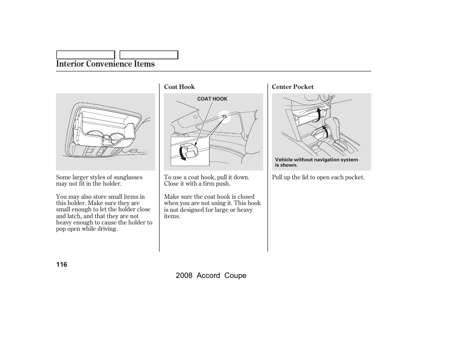 Interior convenience items | HONDA 2008 Accord Coupe User Manual | Page 119 / 412