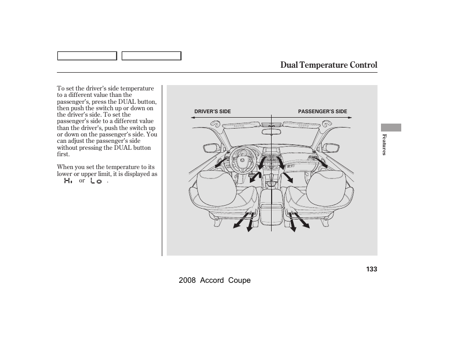 Dual temperature control, 2008 accord coupe | HONDA 2008 Accord Coupe User Manual | Page 136 / 412