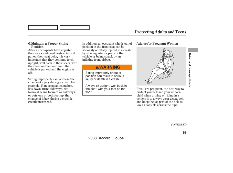 Protecting adults and teens, 2008 accord coupe | HONDA 2008 Accord Coupe User Manual | Page 18 / 412